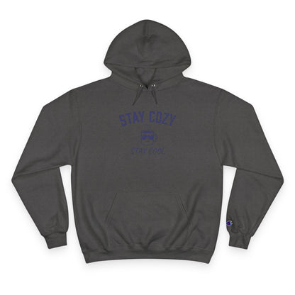 Stay Cozy Hoodie — 'Stay Cozy, Stay Cool' Graphic Pullover