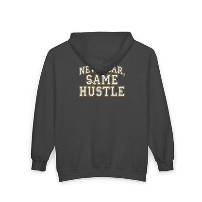Zip Hoodie — "New Year, Same Hustle" Motivational Full-Zip Sweatshirt